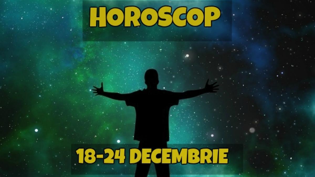 horoscop saptamanal 18 24 decembrie 2017