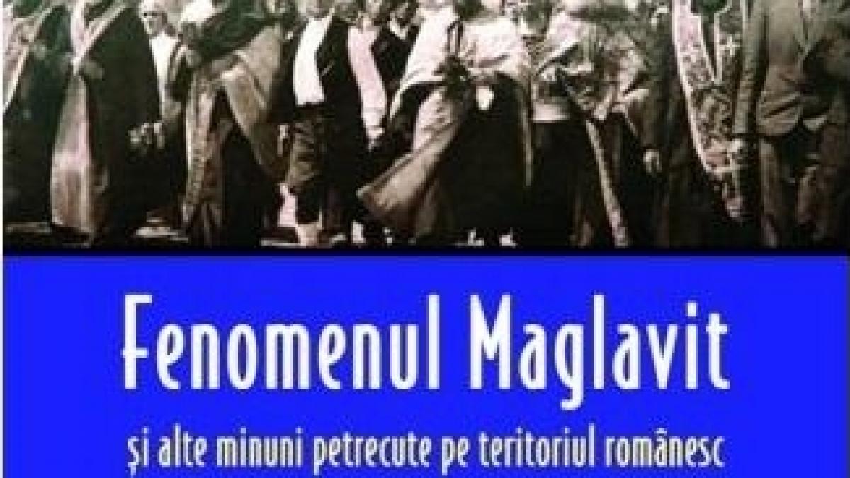 miercuri 12 septembrie exclusiv cu jurnalul fenomenul maglavit si alte minuni petrecute pe