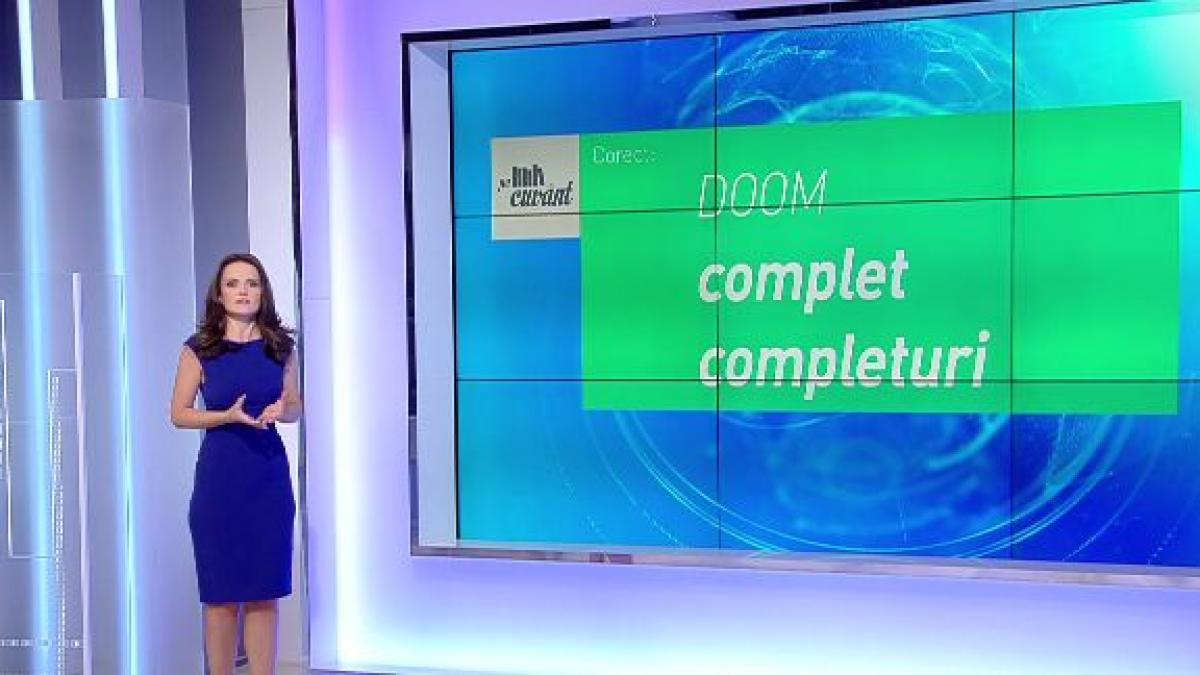 pe cuvant cu ana iorga cum se scrie corect complete sau completuri