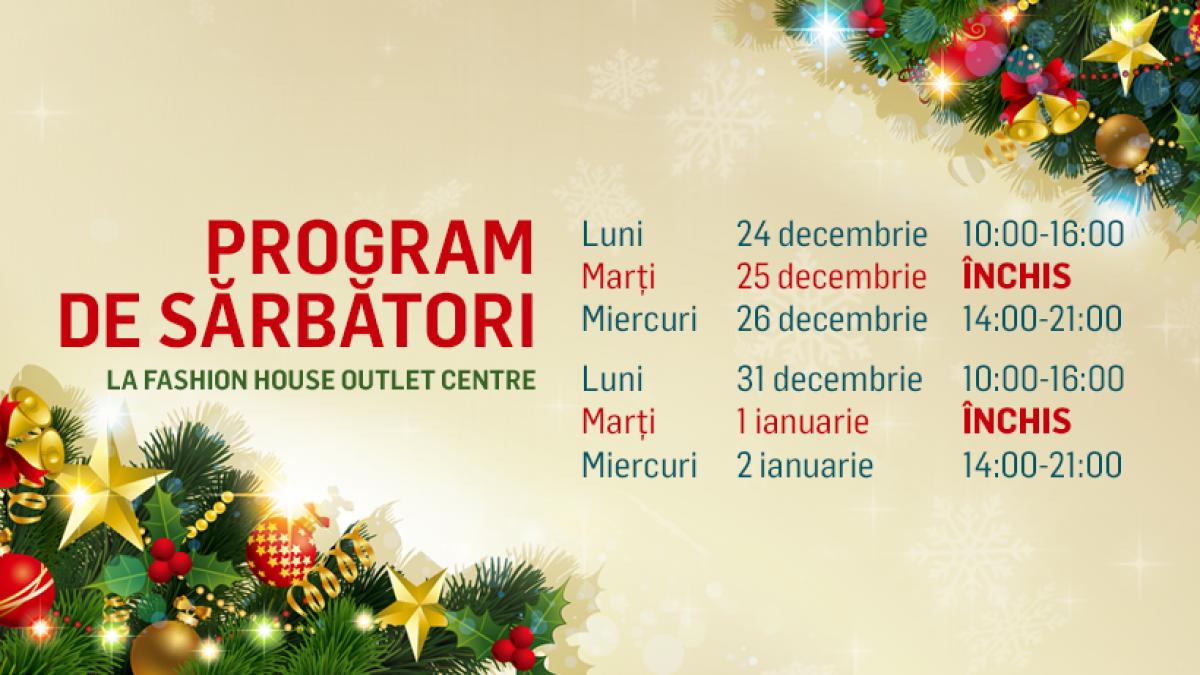 program fashion house outlet centre militari de revelion iata care este programul outletului de