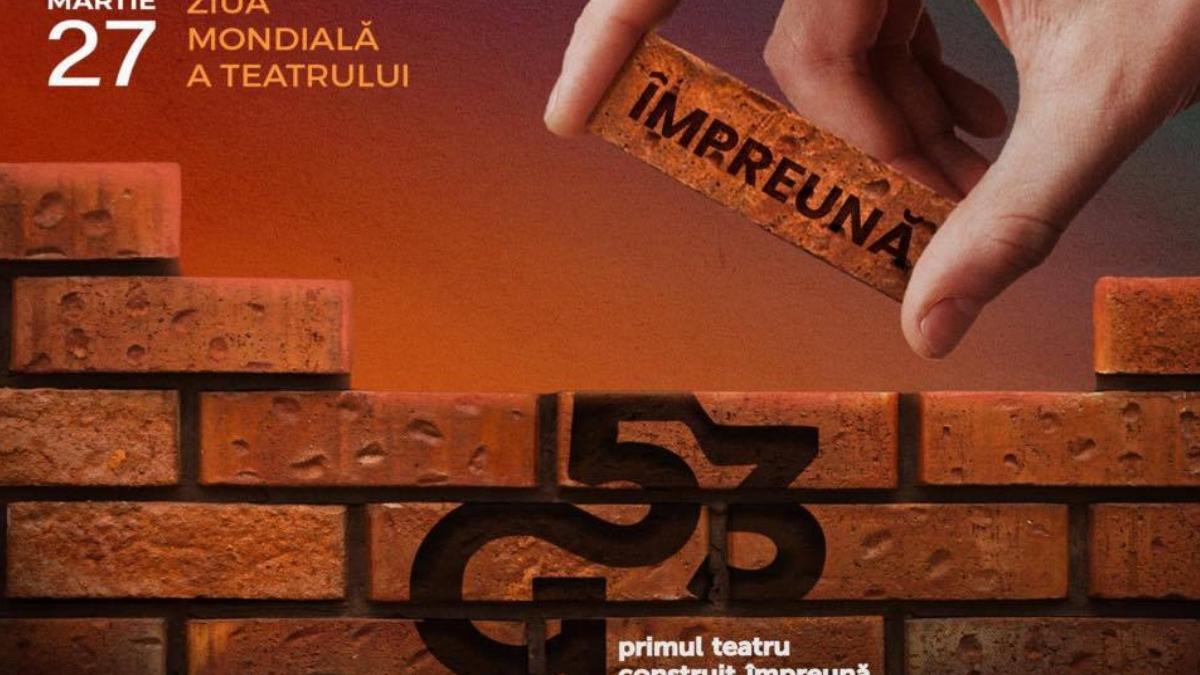 27 martie ziua mondiala a treatrului dedicata constructie grivita 53