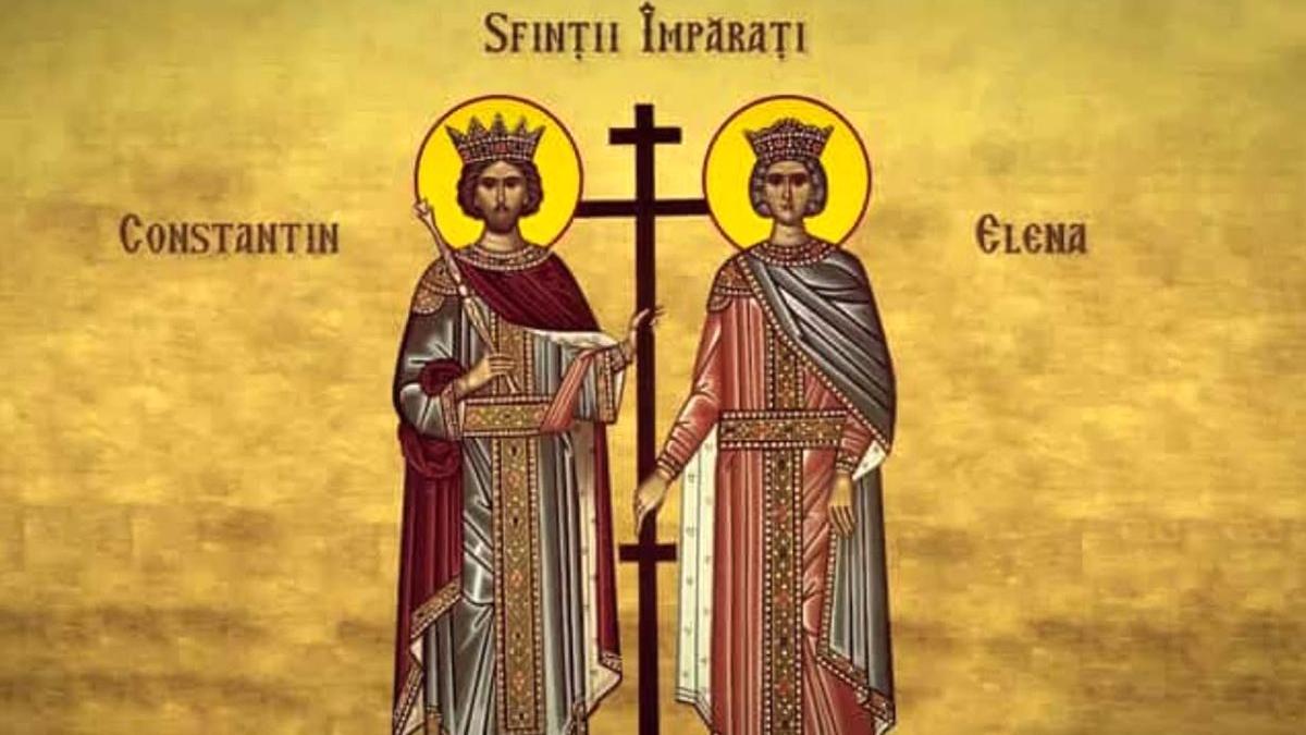 calendar ortodox 21 mai 2021 sarbatoare sfintii constantin si elena