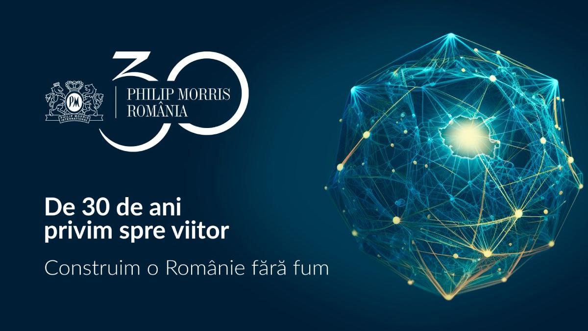 philip morris international aniverseaza 30 de ani prezenta in romania investitii de peste 1 miliard