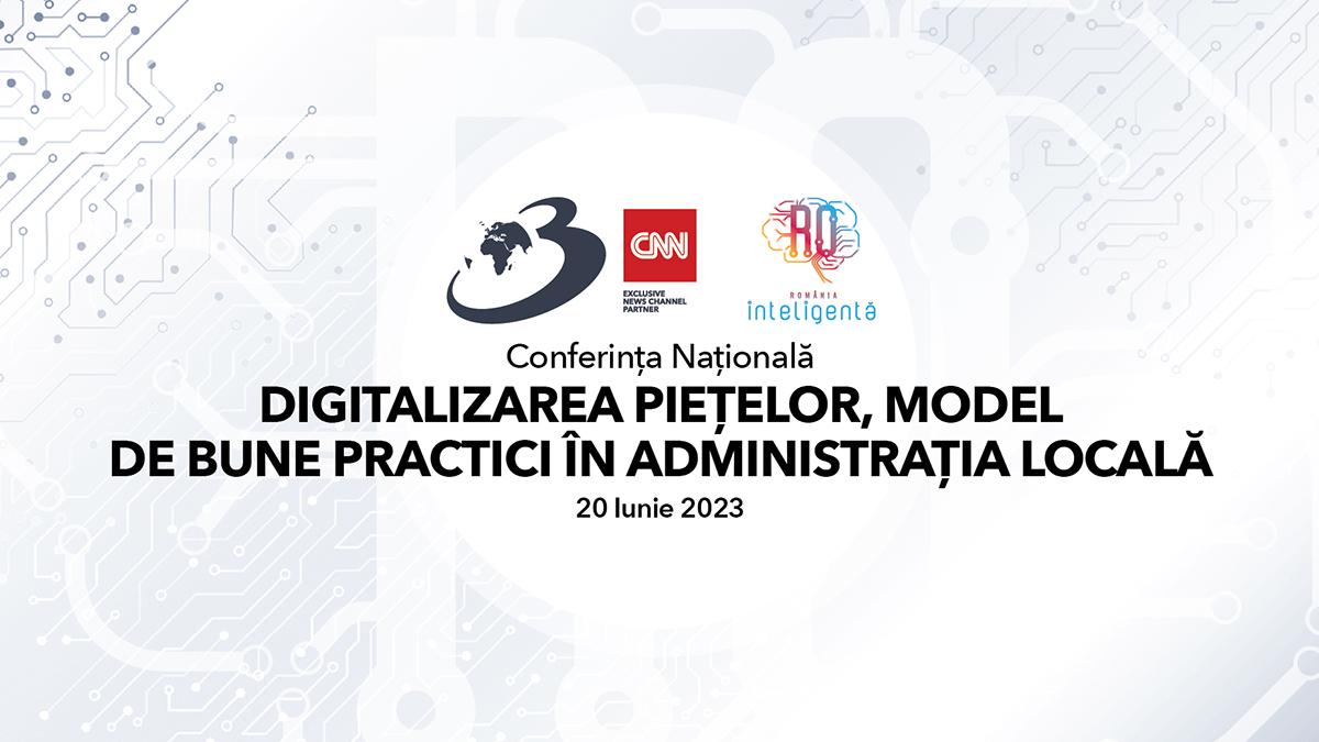 conferinta nationala digitalizarea pietelor model de bune practici in administratia locala romania