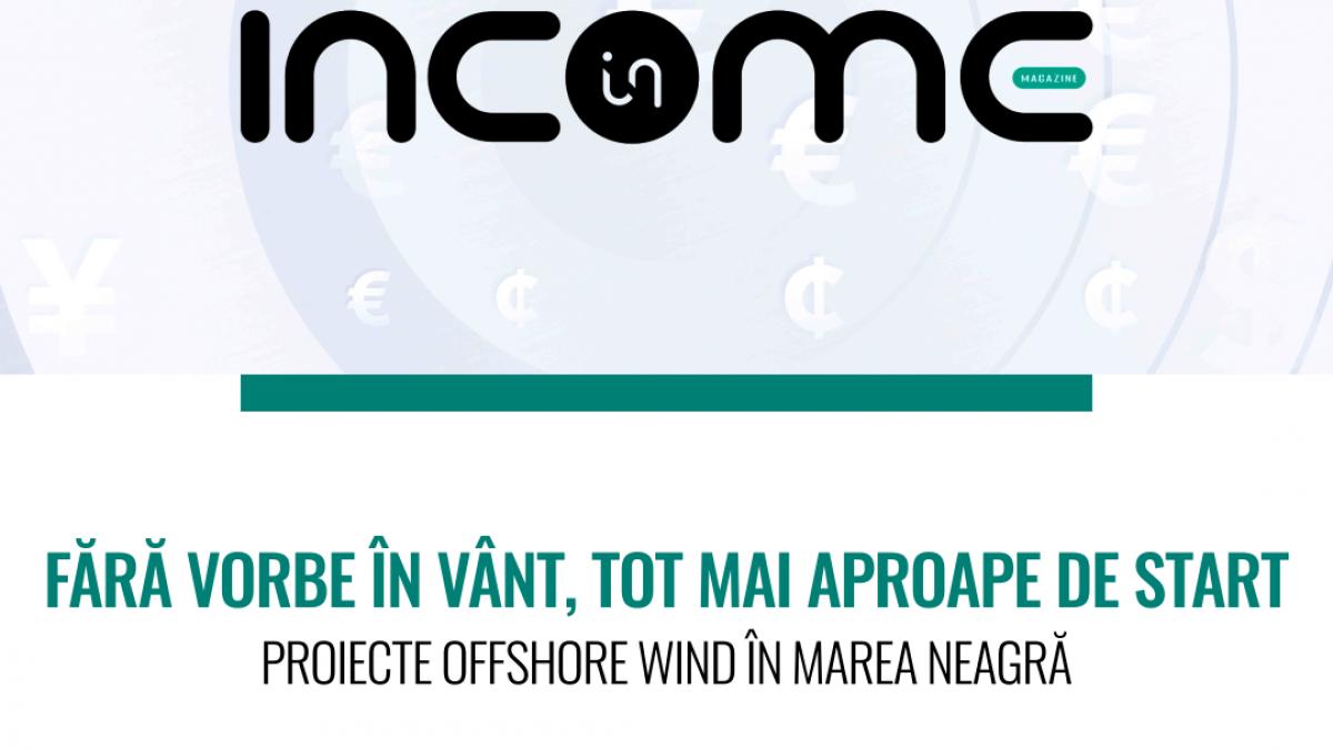 conferinta income magazine corporate proiecte offshore marea neagra