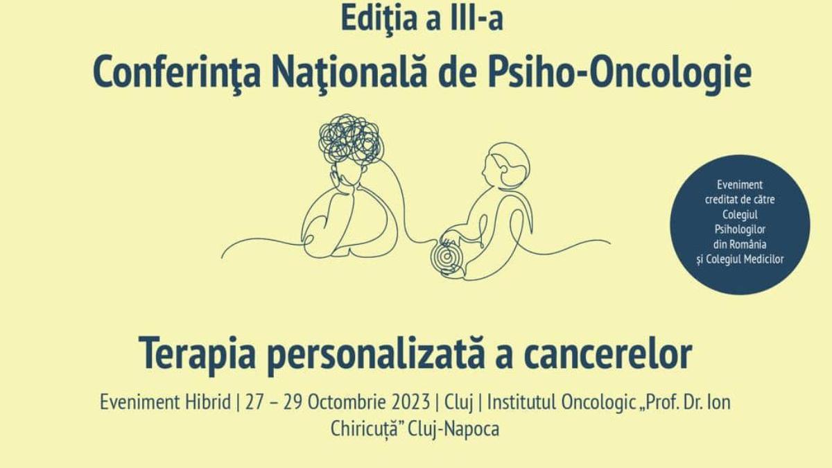 conferinta nationala psiho oncologie cluj 27 29 octombrie 2023