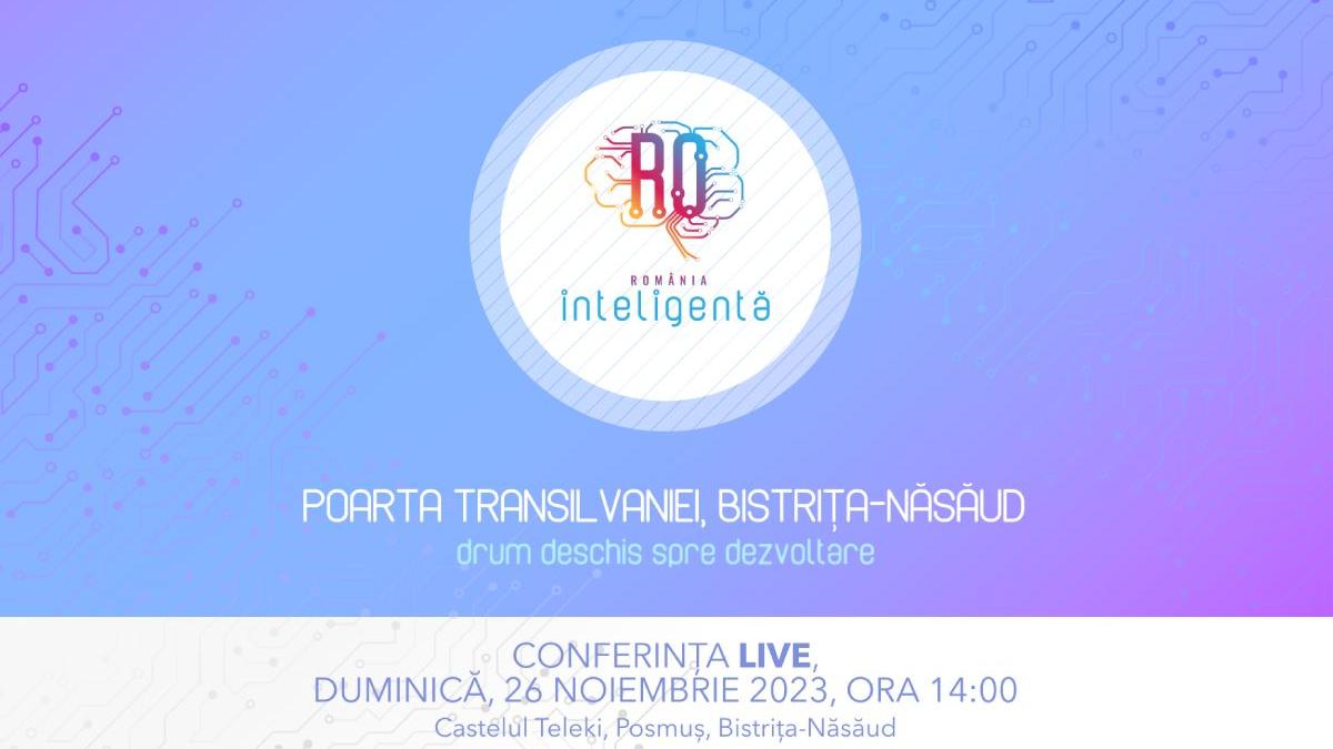poarta transilvaniei bistrita nasaud drum deschis spre dezvoltare conferinta nationala romania