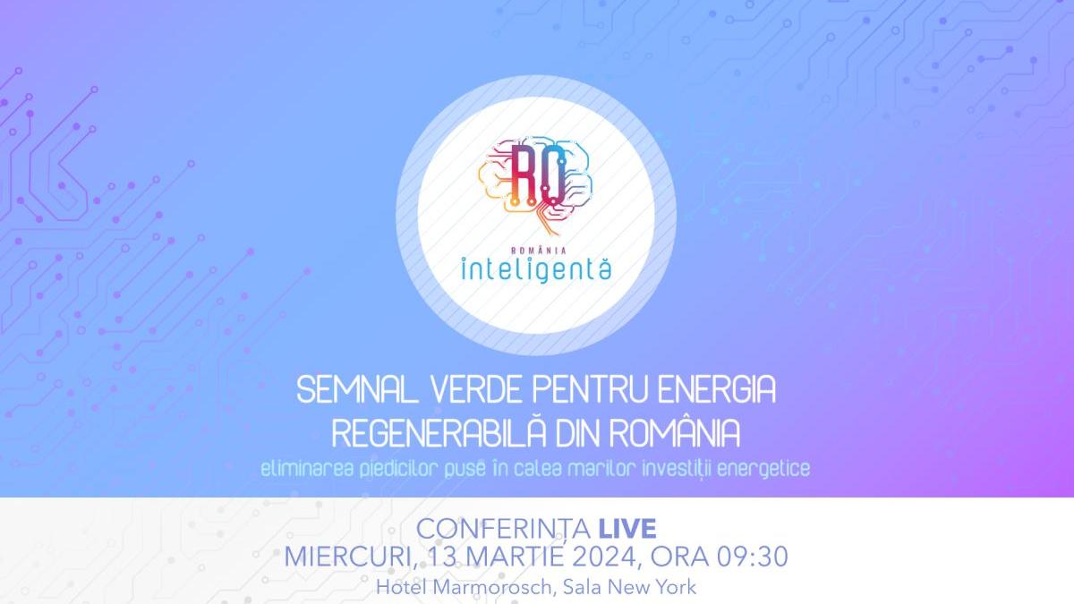semnal verde energia regenerabila romania eliminarea piedicilor investitii energetice conferinta