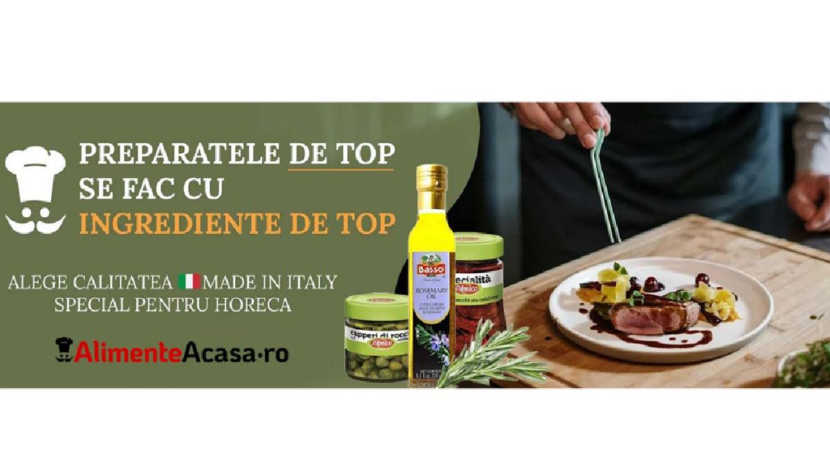 esti gata sa ti aduci meniul la un nou nivel alege produsele gourmet italia pentru horeca
