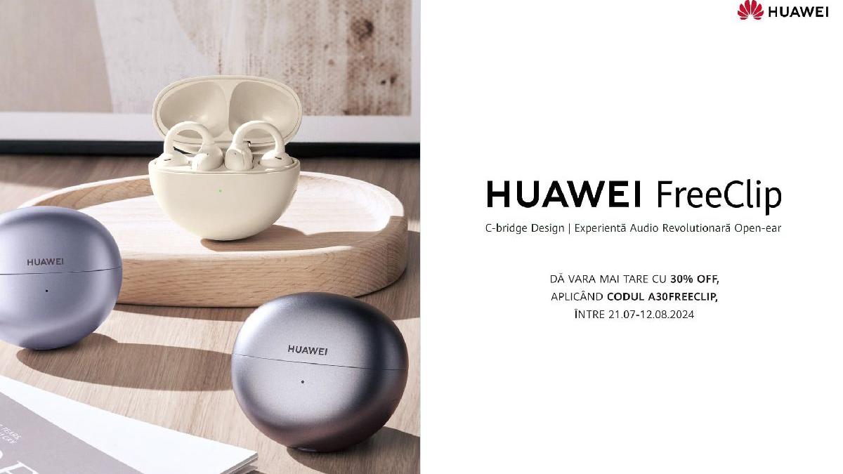 castile huawei freeclip te conecteaza cu vara iesi in evidenta si bucura te de confort