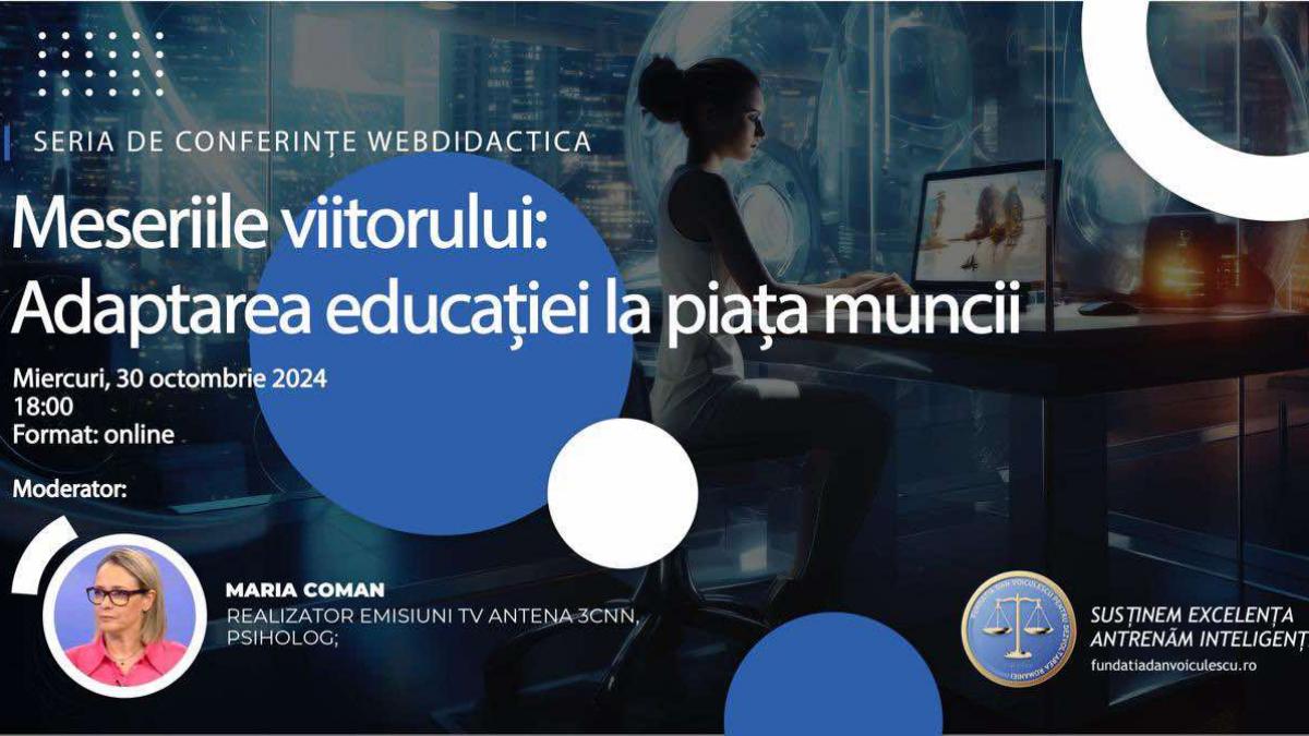 conferinta webdidactica cum influenteaza multitasking ul digital educatia copiilor si care ar putea fi meseriile viitorului