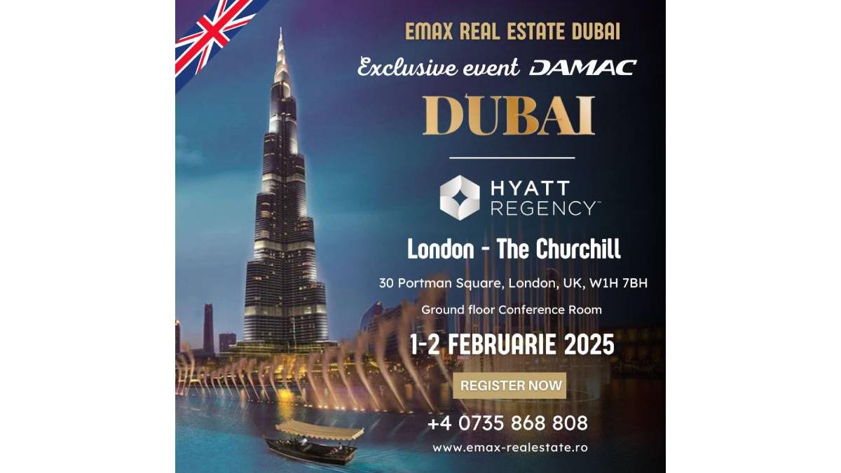 eveniment imobiliar exclusiv emax real estate dubai si damac properties aduc dubaiul la londra