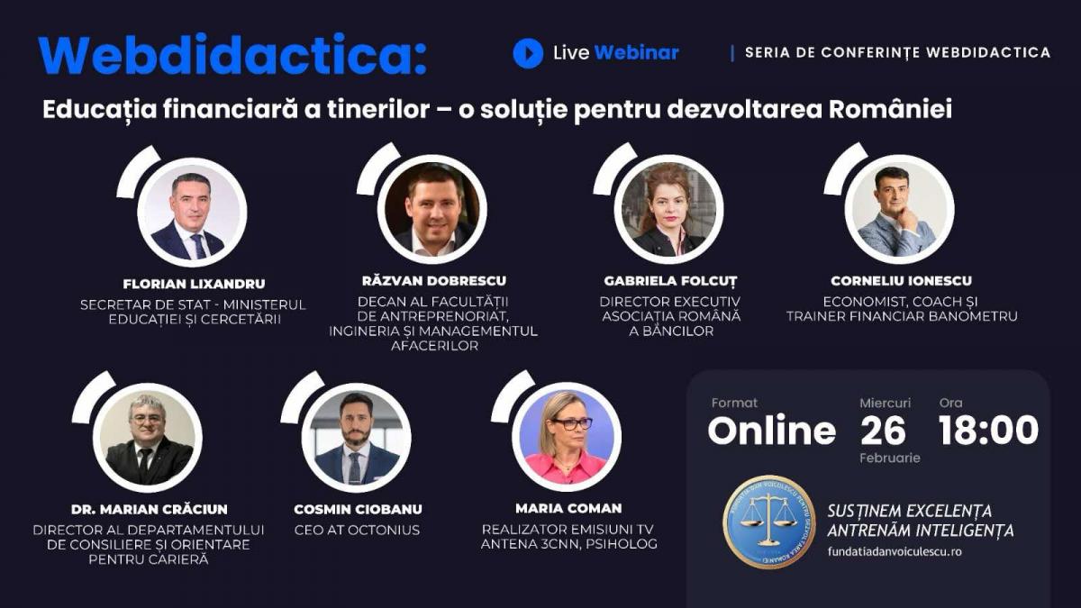 ce inseamna educatia financiara pentru tinerii cu idei mari conferinta webdidactica organizata de fundatia dan voiculescu
