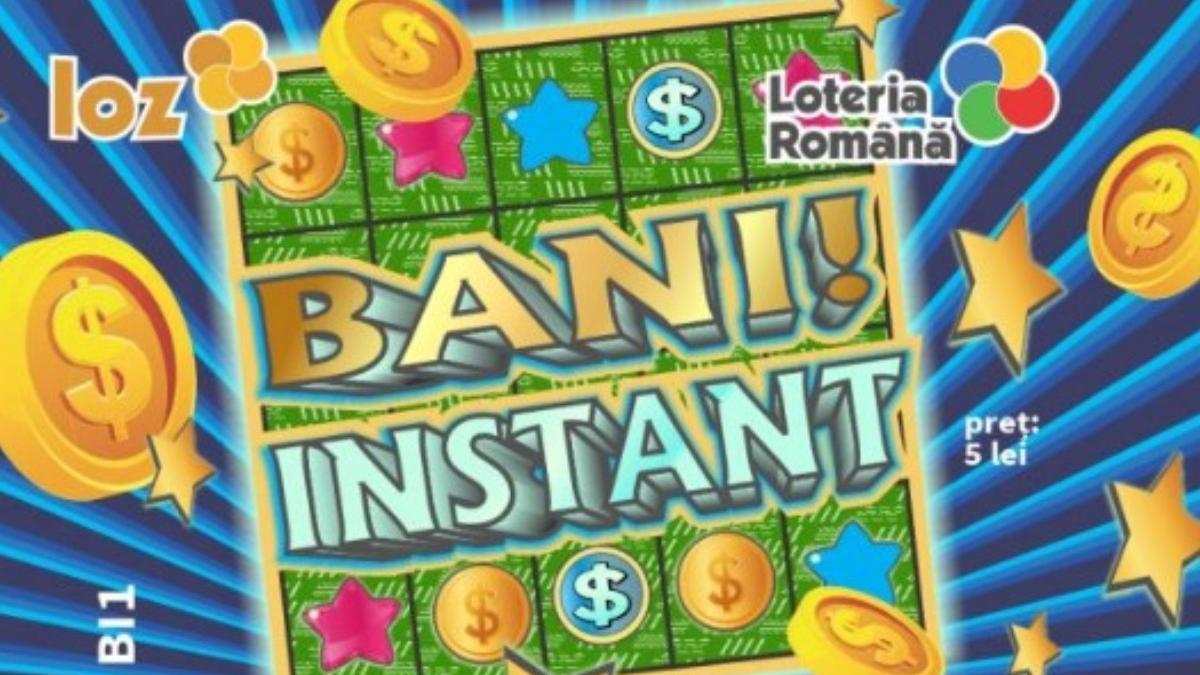 loteria romana lanseaza lozul bani instant care costa 5 lei si ofera castiguri de pana la 100 000 lei
