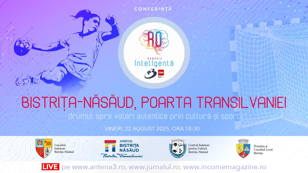 conferinta romania inteligenta bistrita nasaud poarta transilvaniei drumul spre valori autentice prin cultura si sport