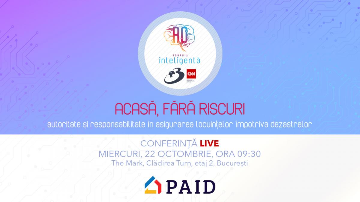 conferinta romania inteligenta acasa fara riscuri autoritate si responsabilitate in asigurarea locuintelor impotriva dezastrelor