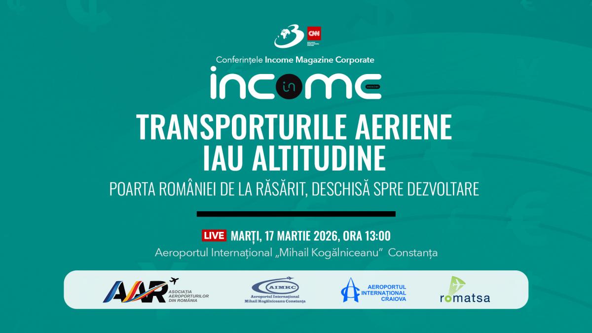 conferinta income magazine corporate transporturile aeriene iau altitudine poarta romaniei de la rasarit deschisa spre dezvoltare