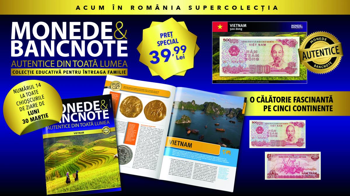 descopera vietmanul in colectia monede si bancnote autentice din toata lumea revista bancnota fisa numismatica luni la chioscuri