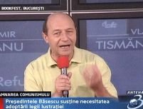 Băsescu: Legea Lustraţiei trebuie adoptată rapid