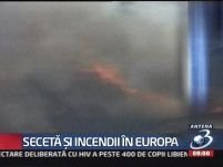 Caniculă şi incendii în Europa