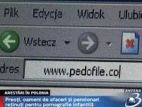 48 de polonezi arestaţi pentru pornografie infantilă