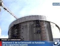 Reactorul 2 de la Cernavodă, la capacitate maximă