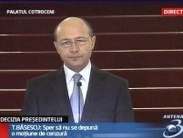 Băsescu: Ţuluş rămâne în funcţie, Chiuariu trebuie să plece