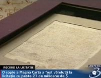 O copie veche de 710 ani a Magna Carta, scoasă la licitaţie
