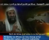 Al-Qaida va difuza în curând un nou mesaj al lui Osama Bin Laden