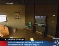 Portrete ale marilor dictatori tronează într-un hotel din Belgrad