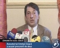 Avocatul lui Cristian Cioacă acuză procurorii de abuz <font color=red>(VIDEO)</font>
