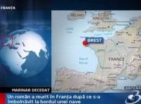 Franţa. Un marinar român a murit, după ce s-a îmbolnăvit la bordul navei