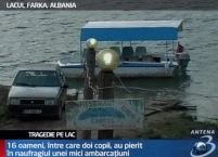 Tragedie în Albania. 16 morţi într-un naufragiu