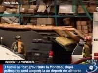 Montreal. Grav accident la un depozit de alimente <font color=red>(VIDEO)</font>