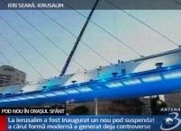 Controverse în Oraşul Sfânt. Un pod de 47 de milioane de euro a fost inaugurat la Ierusalim