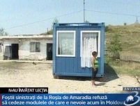 Sinistraţii din 2005 din Roşia de Amaradia refuză să părăsească locuinţele modulare