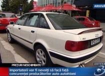 Importatorii de maşini străine nu vor să scadă preţul ca urmare a suspendării taxei auto