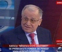 Sinteza Zilei, ediţie specială. Iliescu: Declaraţia lui Băsescu, privind fondul de pensii, este iresponsabilă