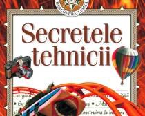 Secretele Tehnicii: al doilea volum al Enciclopediei Financiarul ? Descoperă Lumea