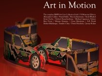 Arta se întâlneşte cu tehnologia la expoziţia BMW Art Cars Collection