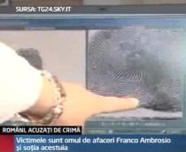 3 români, acuzaţi că au omorât un cunoscut om de afaceri italian şi pe soţia acestuia