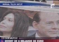 Presa italiană: Miza divorţului dintre soţii Berlusconi, 8 miliarde de euro