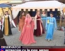 Cavaleri în armură, spectacole de teatru şi căsătorii de probă la Festivalul de Artă Medievală de la Sighişoara