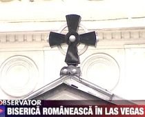 Patriarhia română vrea să construiască o biserică la Las Vegas