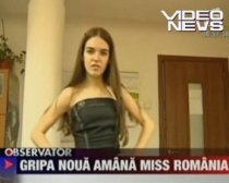 Concursul Miss România, amânat din cauza virusului AH1N1 (VIDEO)