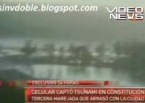 Imagini cu tsunami-ul provocat de cutremurul din Chile (VIDEO)