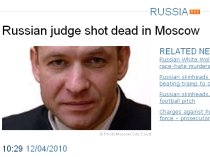 Un judecător din Moscova, împuşcat mortal în timp ce ieşea din propria locuinţă