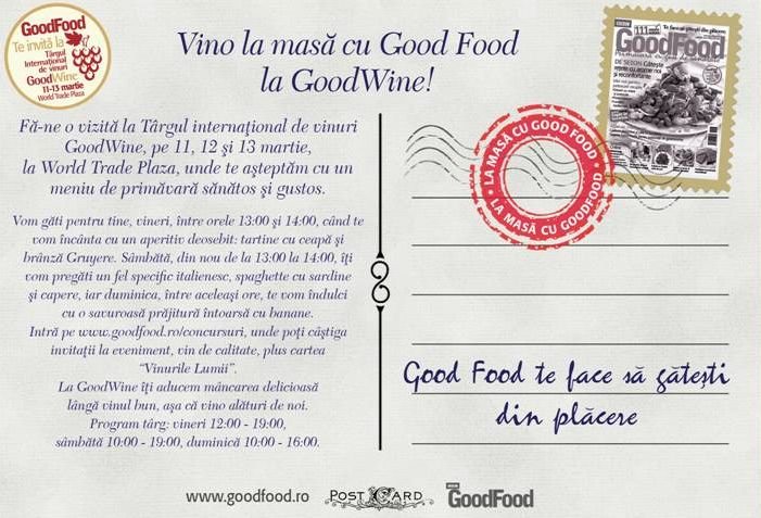 Good Food te invită la Good Wine, la World Trade Plaza, între 11-13 martie 2011