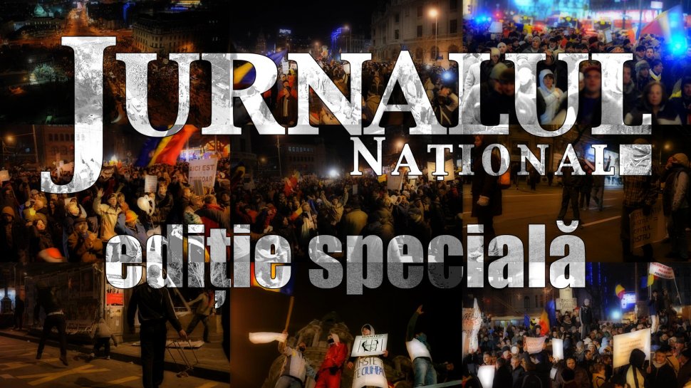 Sâmbătă, 21 ianuarie, ediţie specială Jurnalul Naţional
