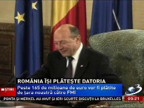 Romania pays its debt. More than 165 million will be paid by our country to the IMF